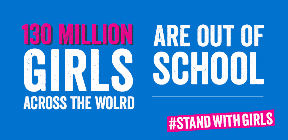 130 Million girls across the world are out of school.